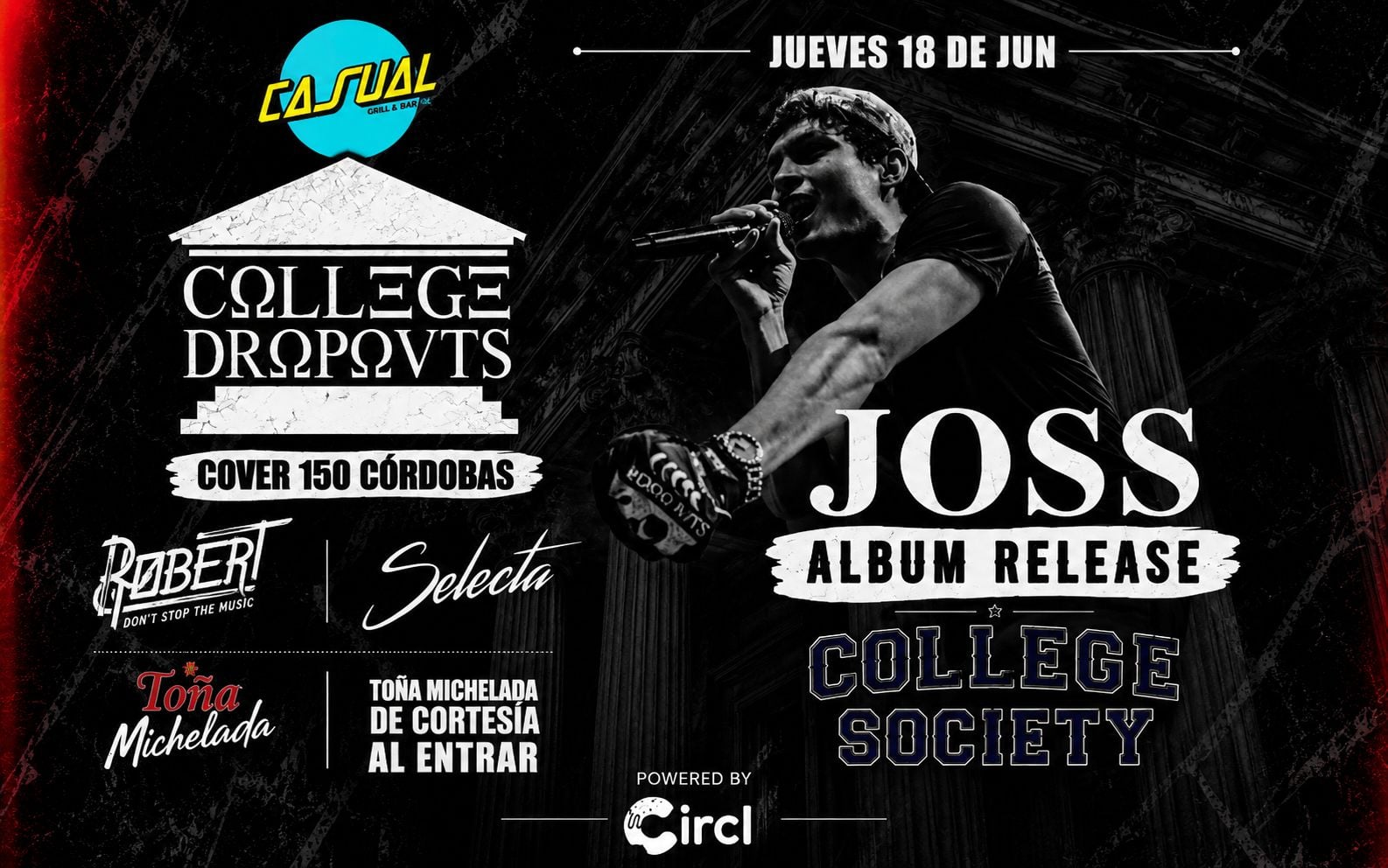 College Dropouts — Casual, Managua