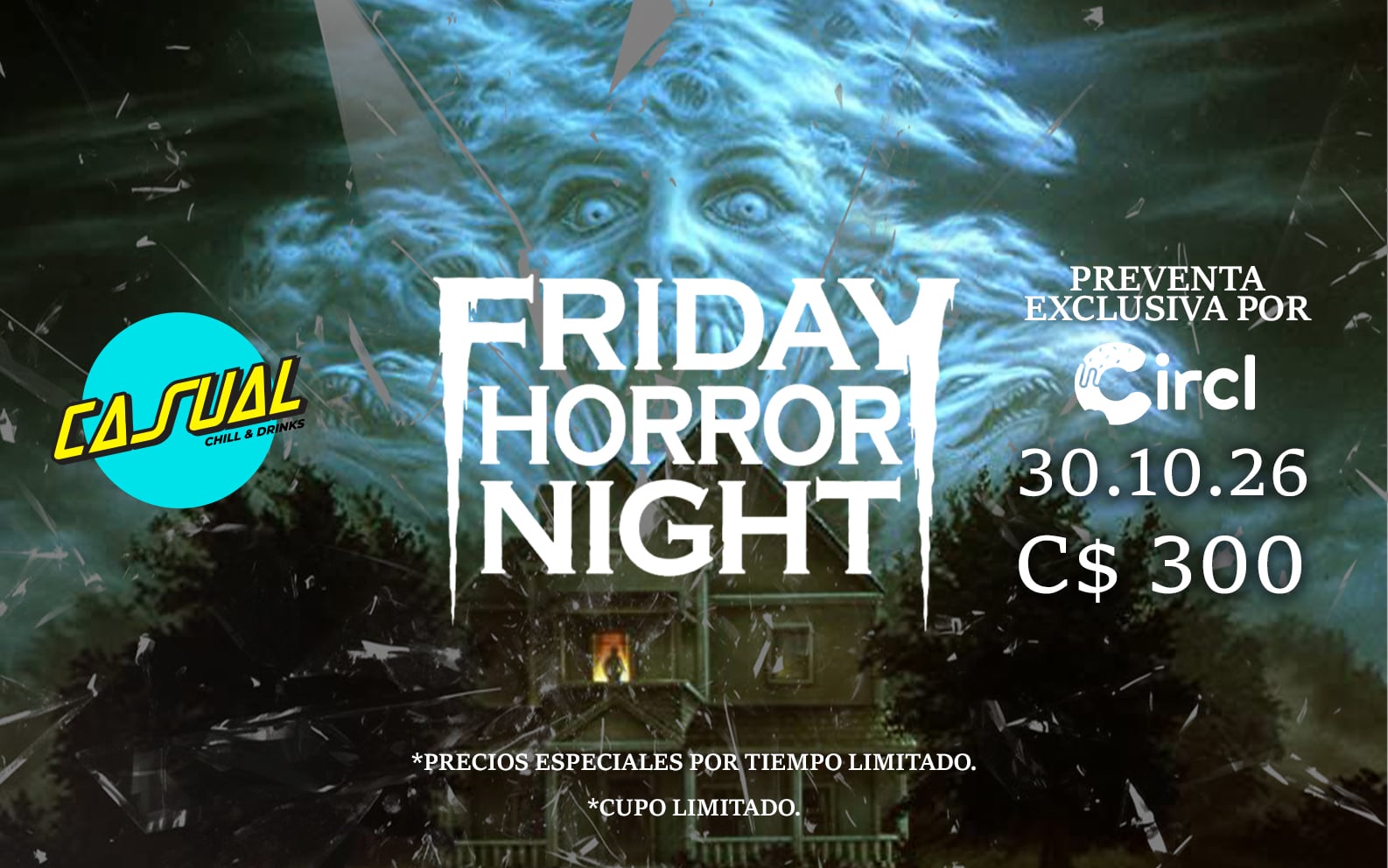 Friday Horror Night — Casual, Managua